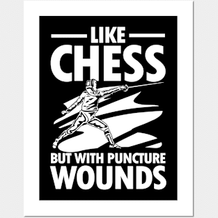 Like Chess But With Puncture Wounds Posters and Art